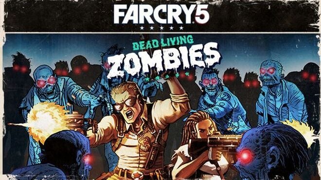 Far Cry 5 - Ölü Yaşayan Zombiler Ücretsiz Indir